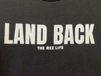 Land Back Rez Life Black T-Shirt