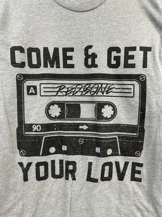 Come & Get Your Love Grey Tee-Shirt