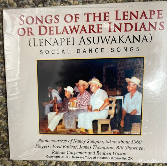 Songs of The Lenape Indians￼