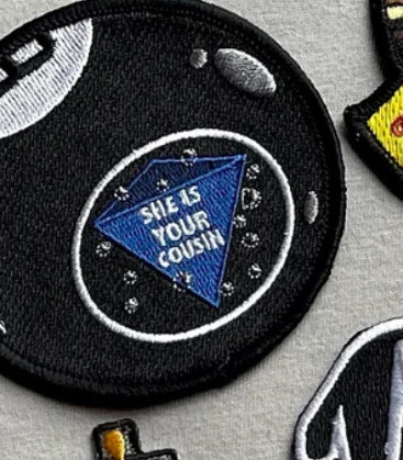 8 Ball “She’s Your Cousin” Patch