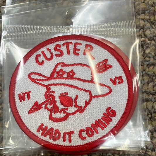 Custer Had It Coming Patch