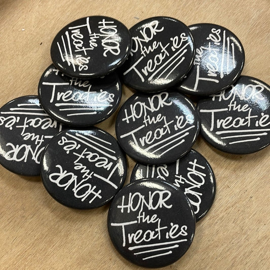 Button Honor the Treaties